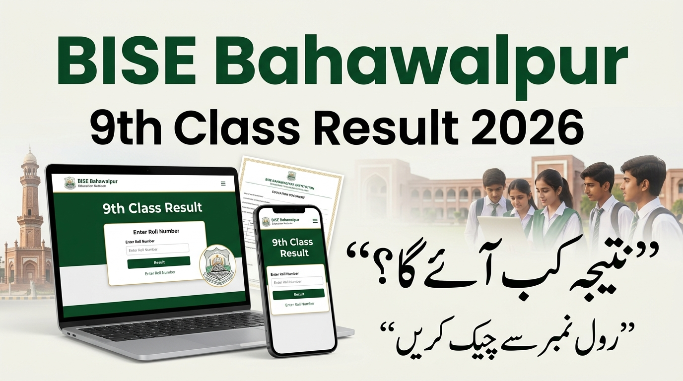 BISE Bahawalpur Board 9th Class Result 2026 – Check by Roll Number